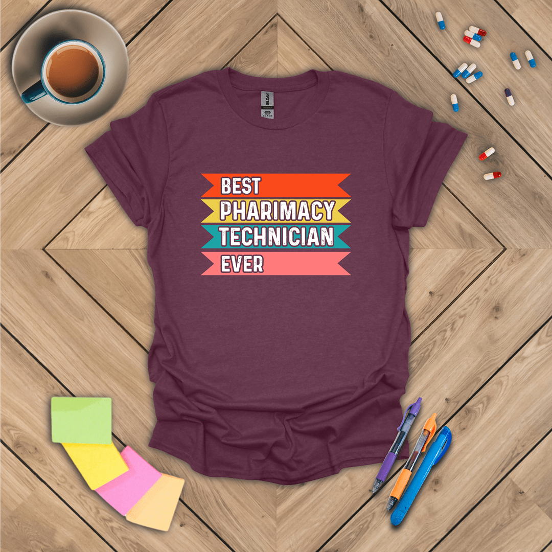Best Pharmacy Technician Ever T-Shirt