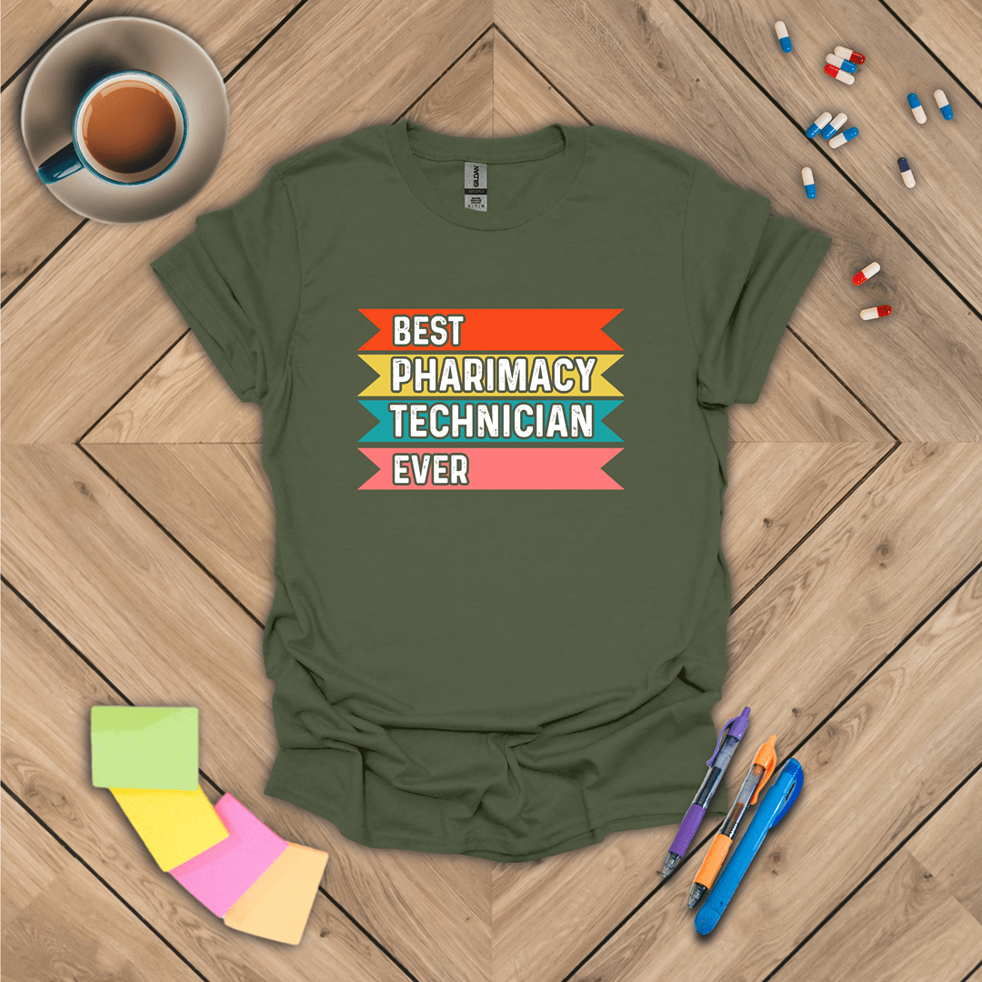 Best Pharmacy Technician Ever T-Shirt