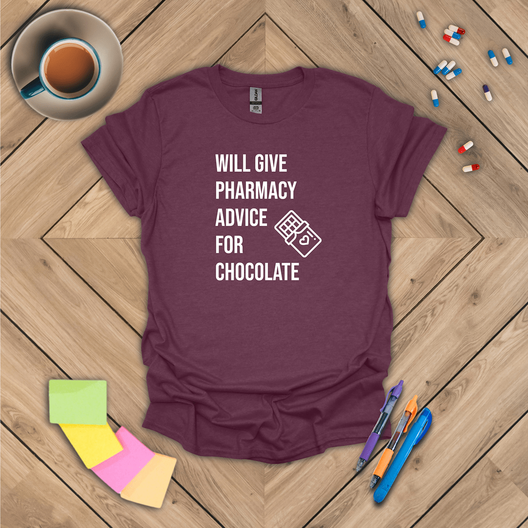 Pharmacy Advice for Chocolate T-Shirt