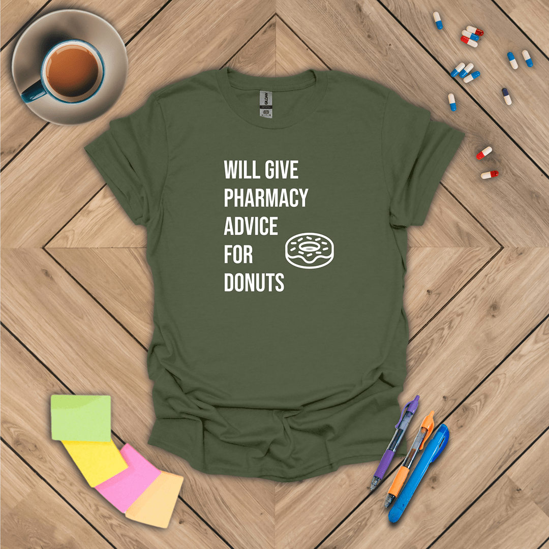 Pharmacy Advice for Donuts T-Shirt