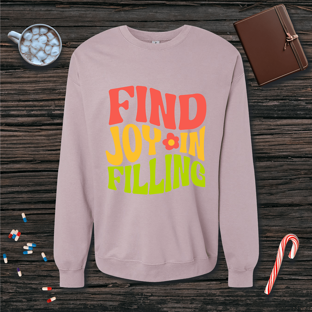 Find Joy in Filling Fleece Crewneck Sweatshirt