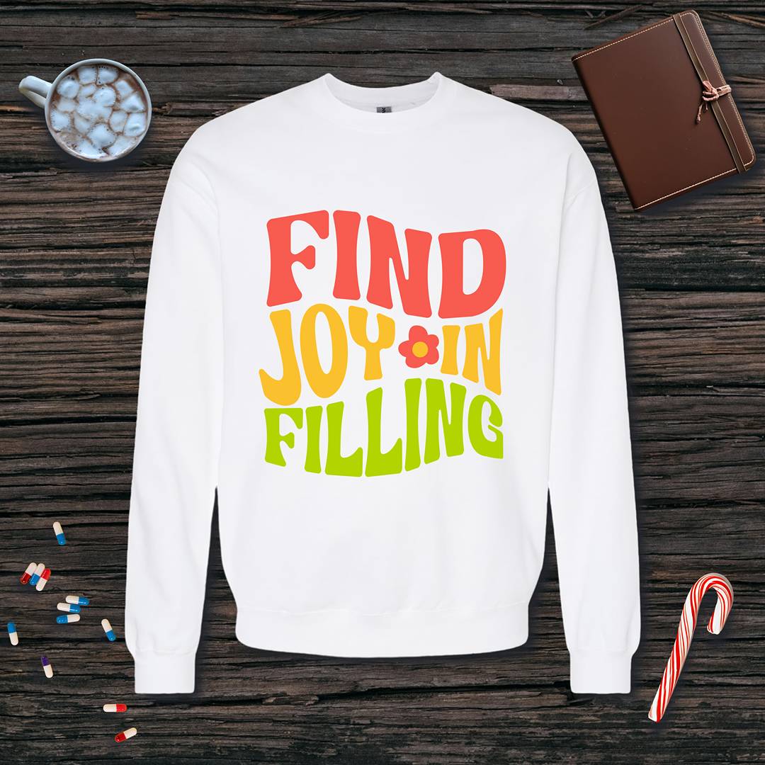 Find Joy in Filling Fleece Crewneck Sweatshirt