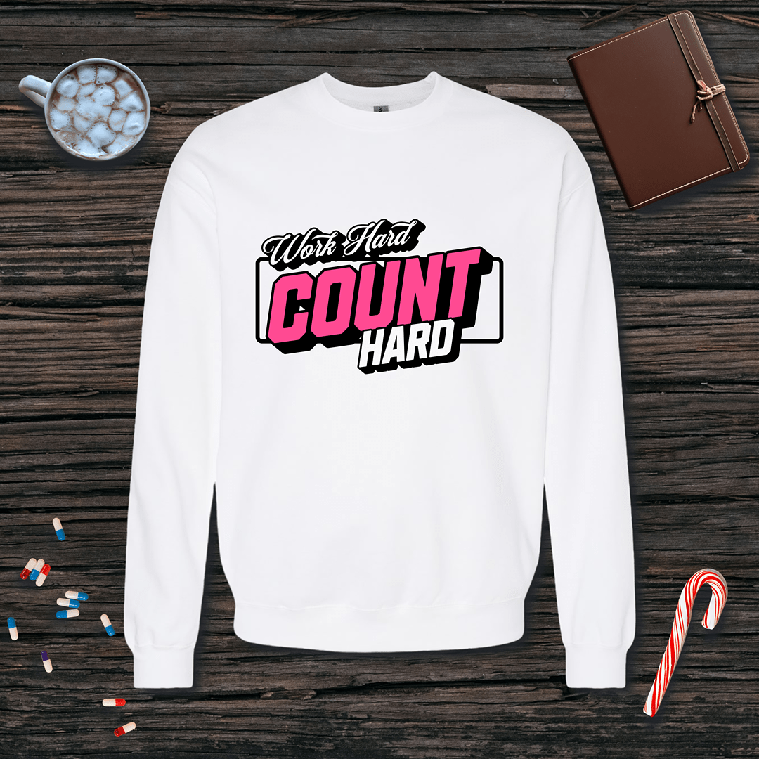 Work Hard, Count Hard Fleece Crewneck Sweatshirt