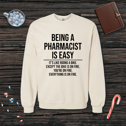 Being a Pharmacist is Easy Fleece Crewneck Sweatshirt