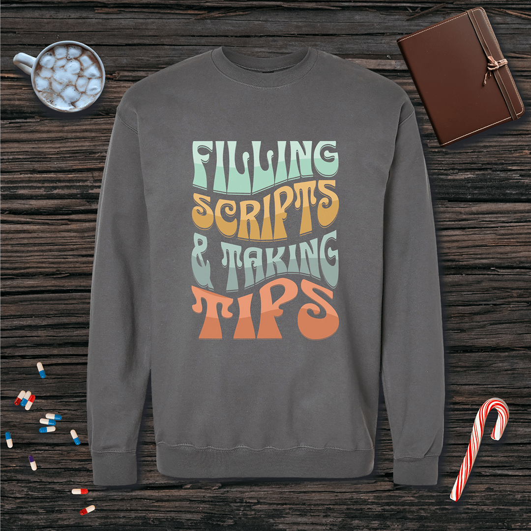 Filling Scripts & Taking Tips Fleece Crewneck Sweatshirt