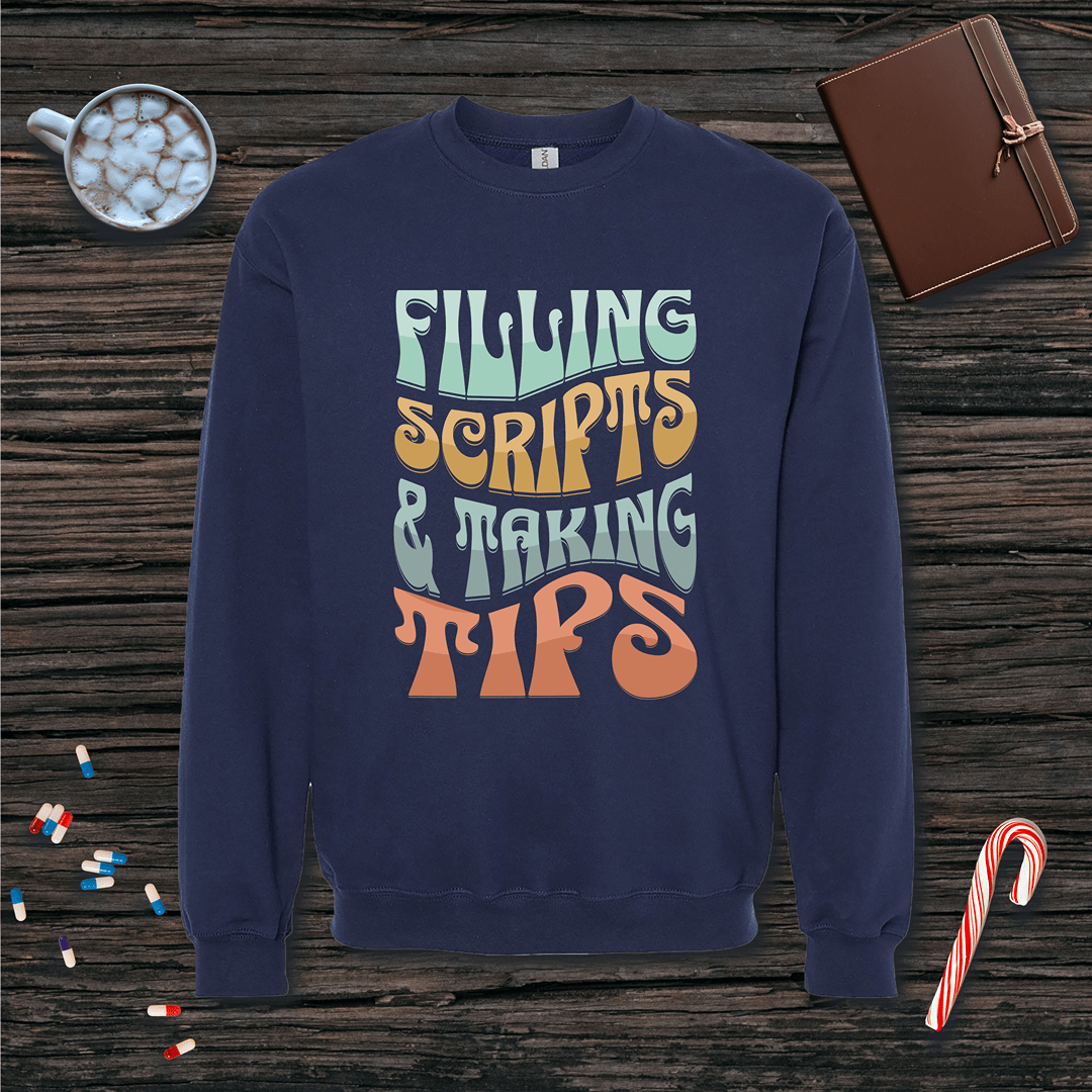 Filling Scripts & Taking Tips Fleece Crewneck Sweatshirt