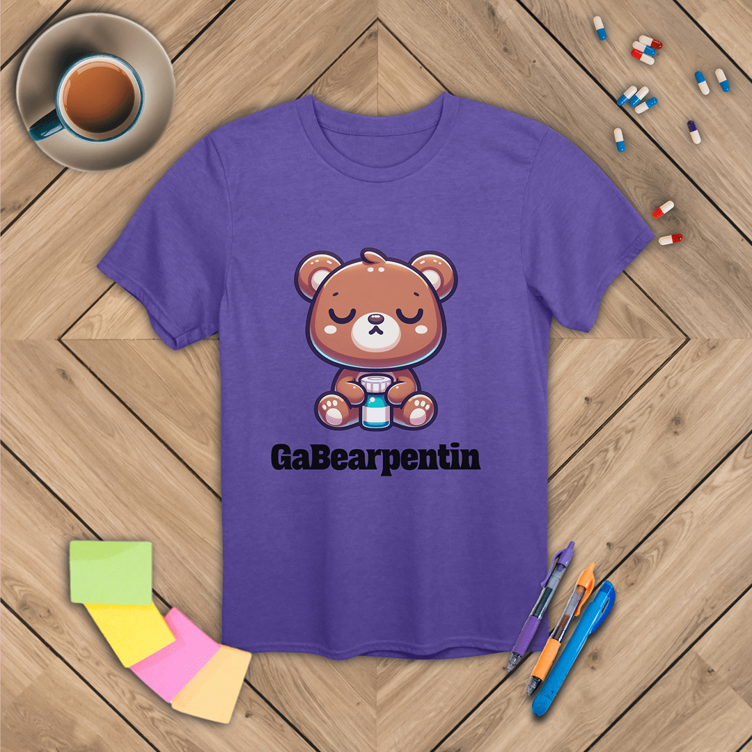 GaBearpentin T-Shirt