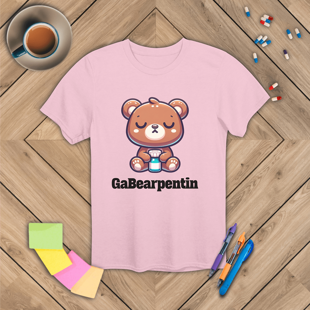 GaBearpentin T-Shirt
