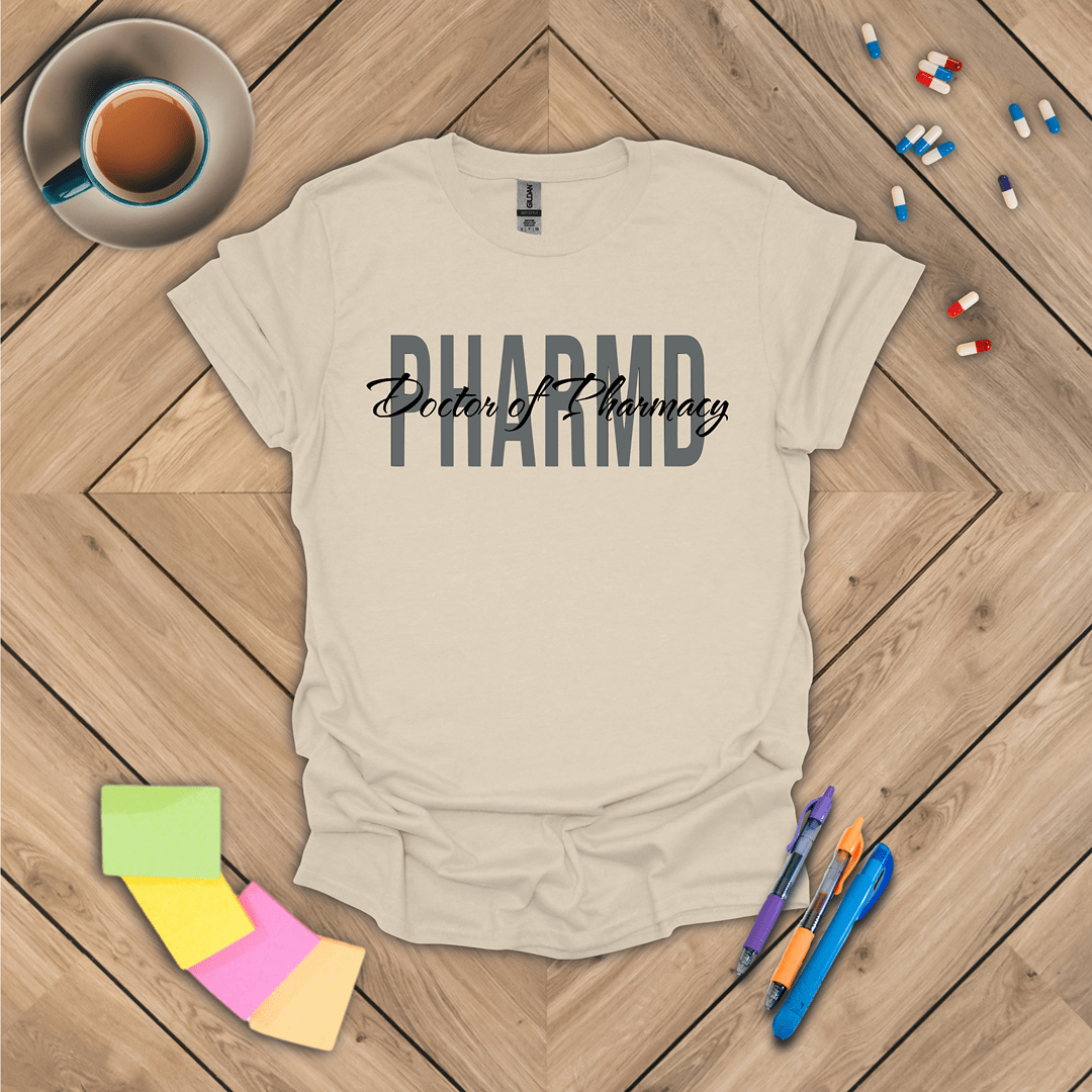Doctor of Pharmacy - PharmD T-Shirt