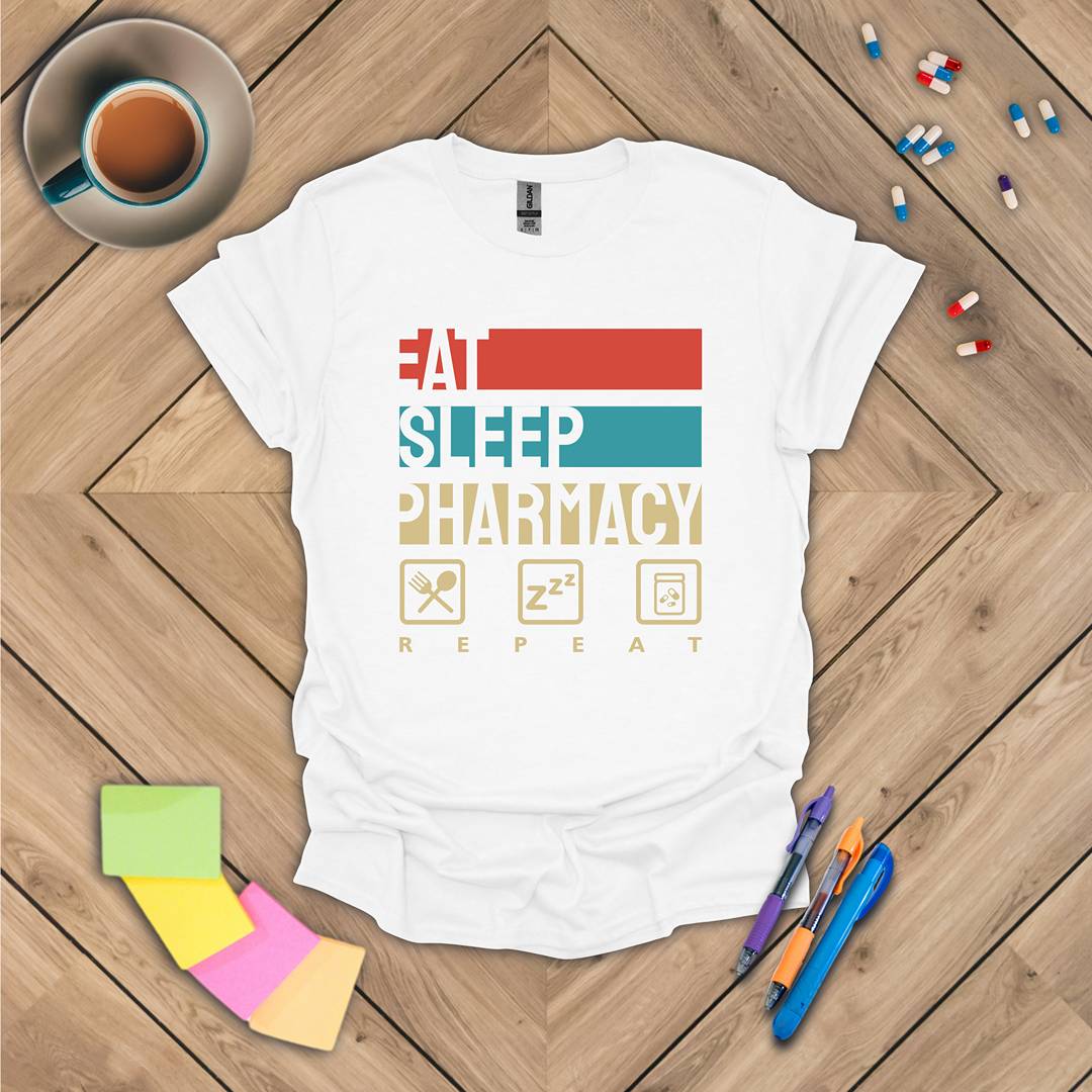Eat Sleep Pharmacy Repeat T-Shirt