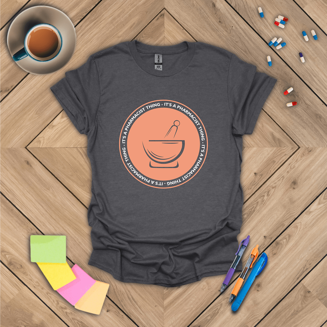 It's a Pharmacist Thing T-Shirt