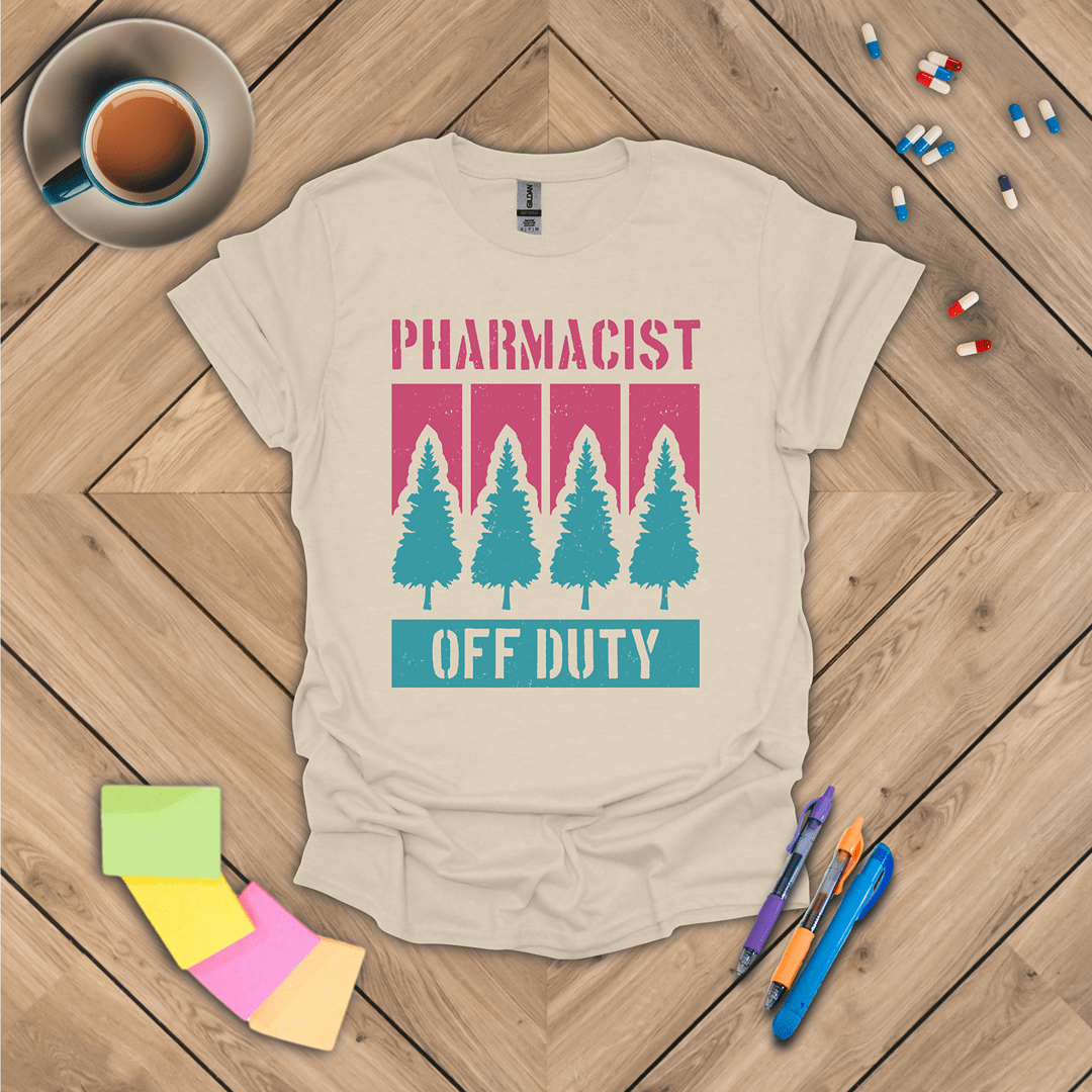 Pharmacist Off Duty T-Shirt