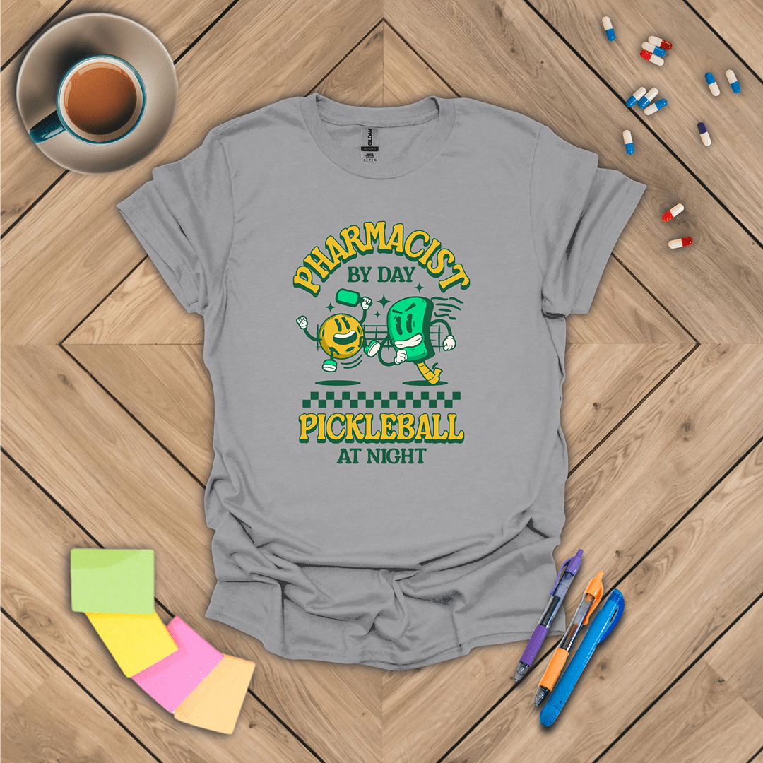 Pharmacist by Day Pickleball at Night T-Shirt