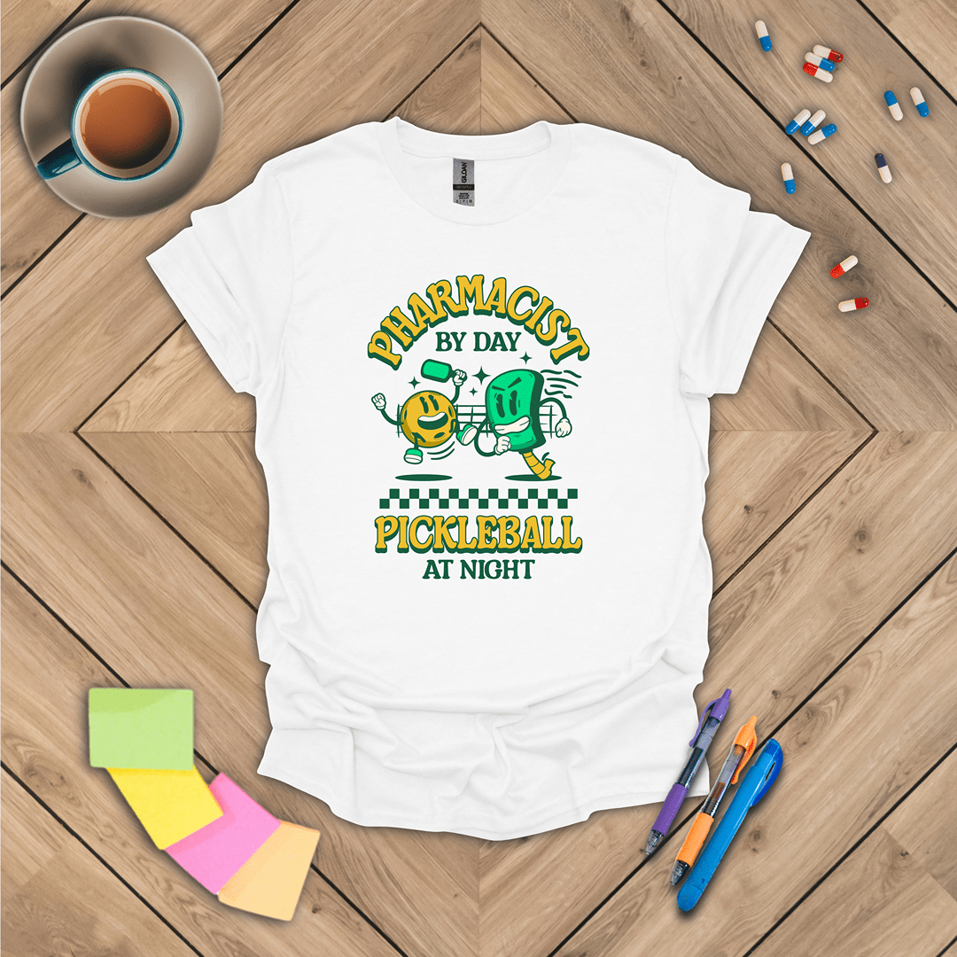 Pharmacist by Day Pickleball at Night T-Shirt