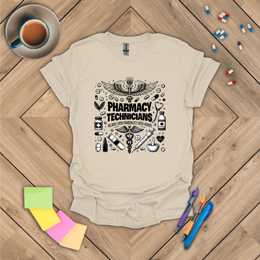 Pharmacy Technicians are Heroes T-Shirt