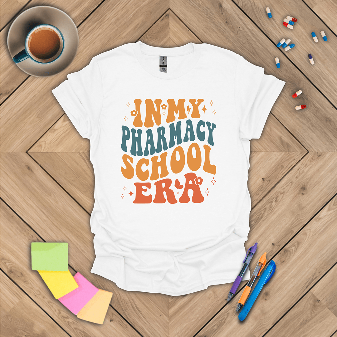 In My Pharmacy School Era T-Shirt