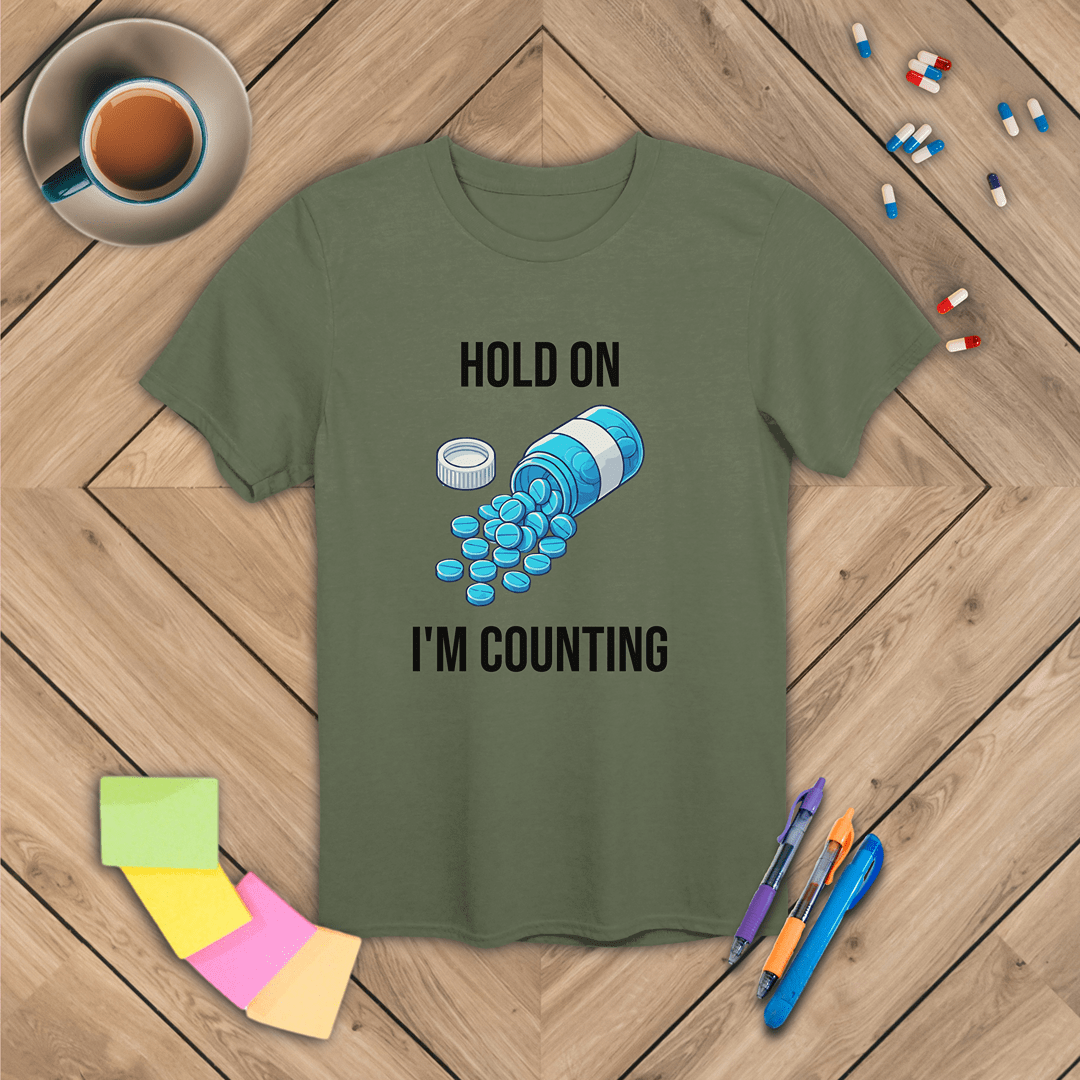 Hold On, I'm Counting T-Shirt
