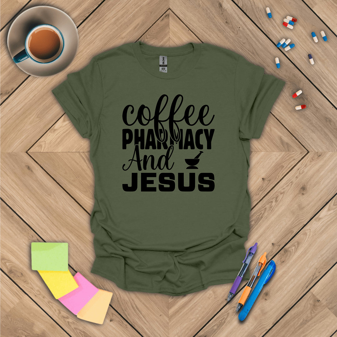 Coffee Pharmacy and Jesus T-Shirt