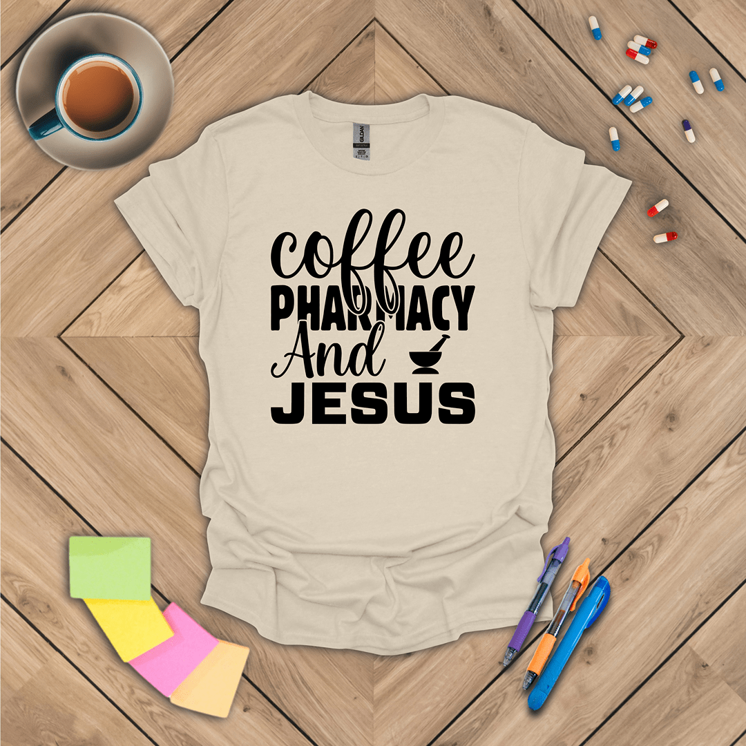 Coffee Pharmacy and Jesus T-Shirt