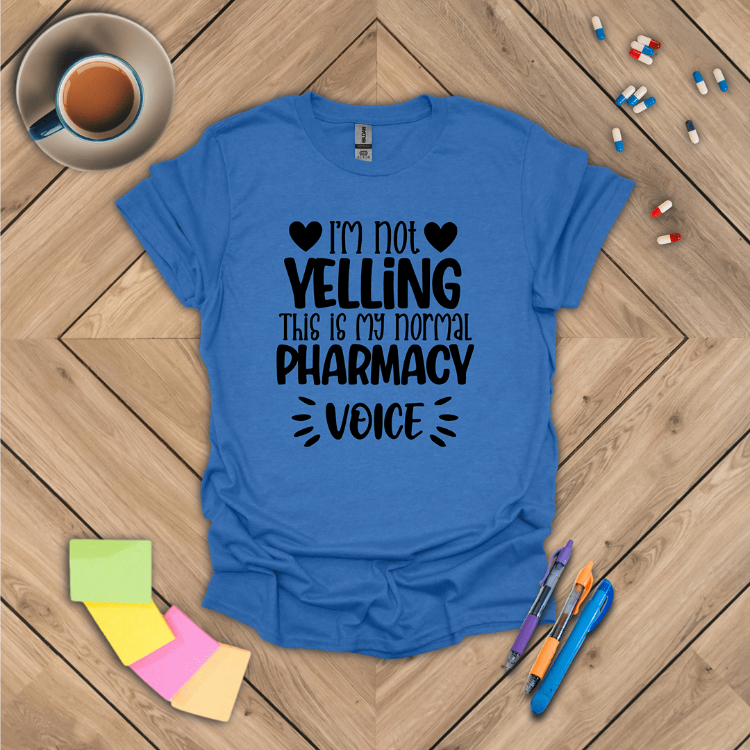 I'm Not Yelling T-Shirt
