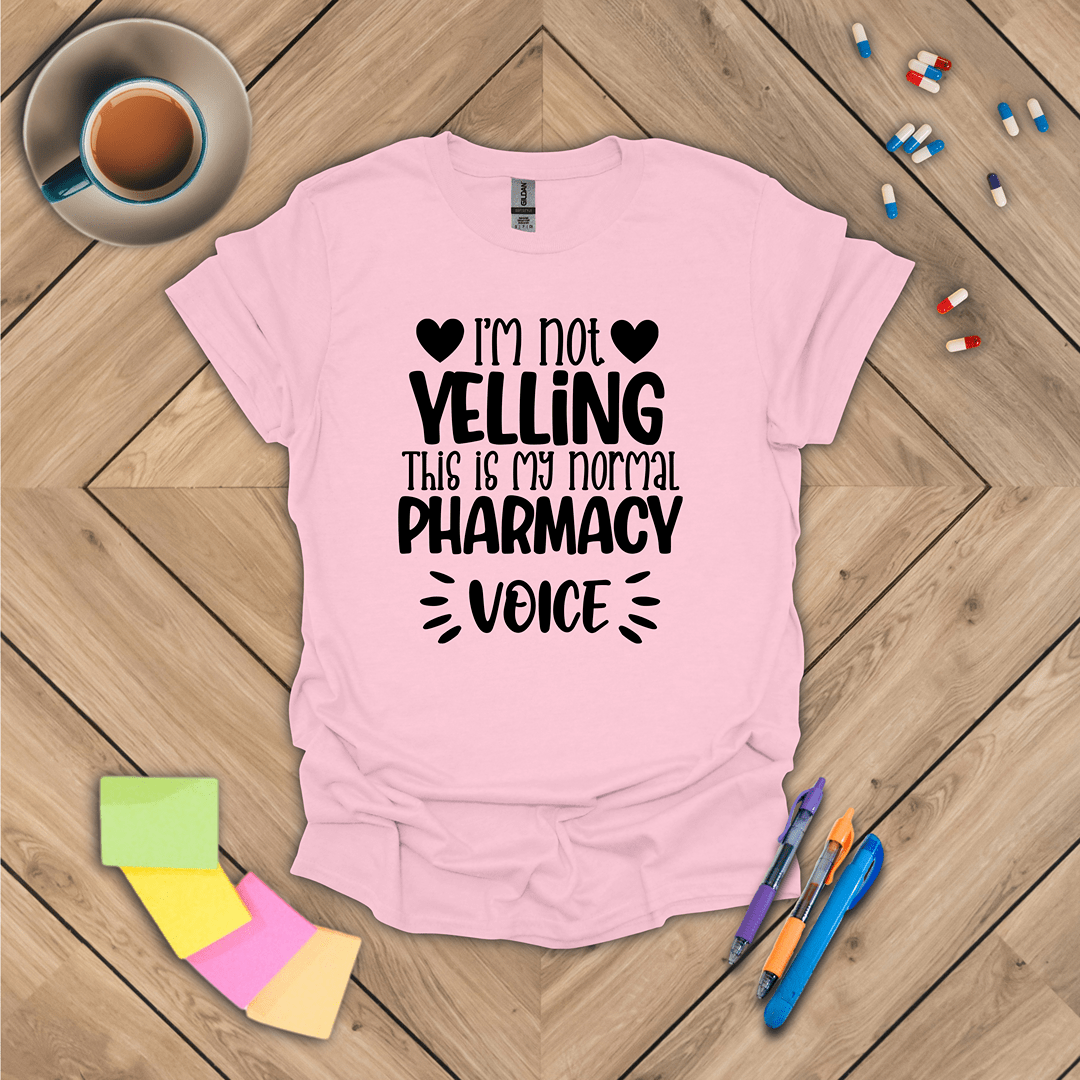 I'm Not Yelling T-Shirt