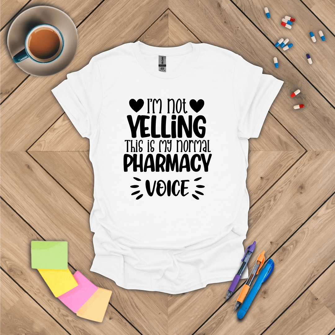 I'm Not Yelling T-Shirt