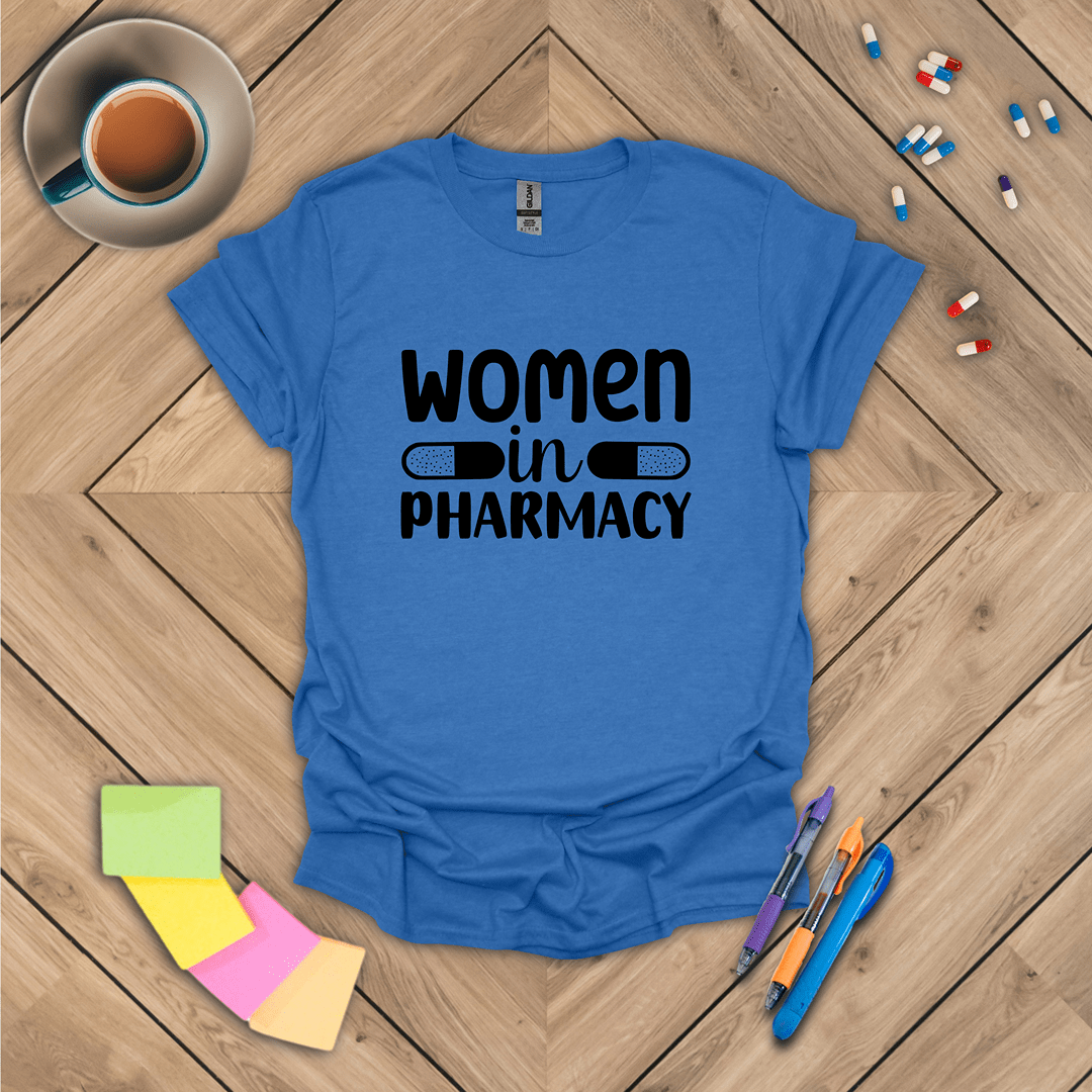 Women in Pharmacy T-Shirt