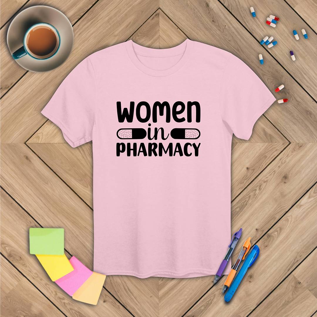 Women in Pharmacy T-Shirt