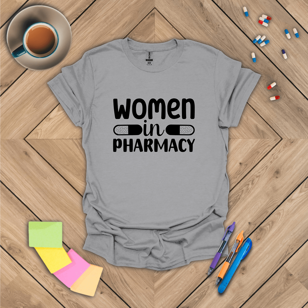Women in Pharmacy T-Shirt