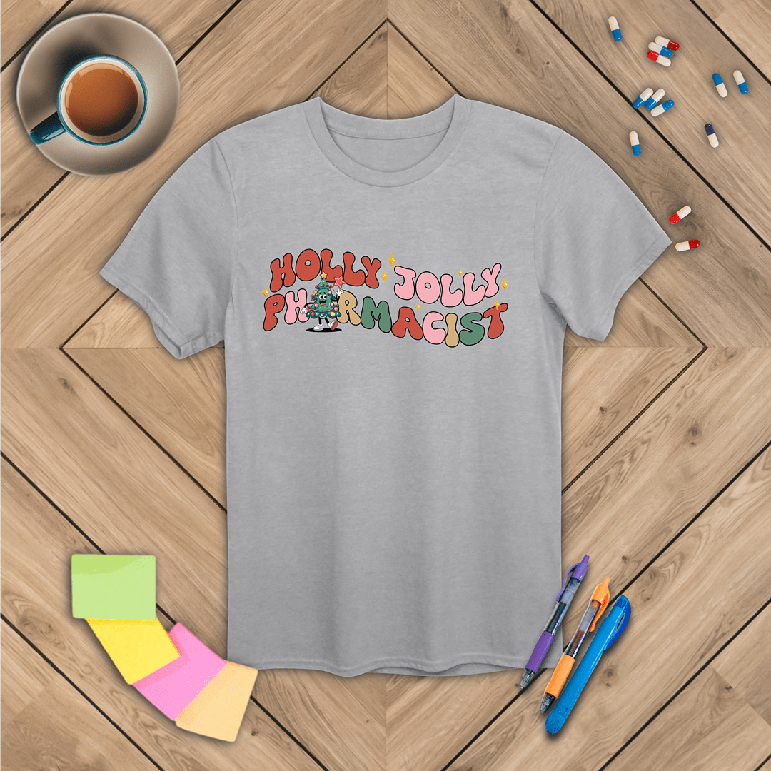 Holly Jolly Pharmacist Christmas T-Shirt