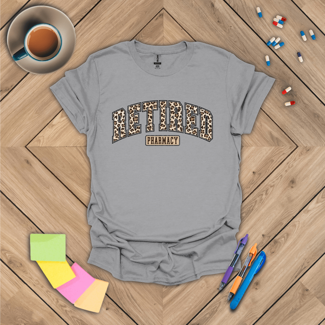 Retired Pharmacy T-Shirt