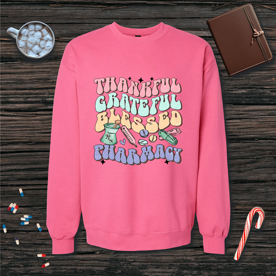 Thankful Grateful Blessed Pharmacy Fleece Crewneck Sweatshirt