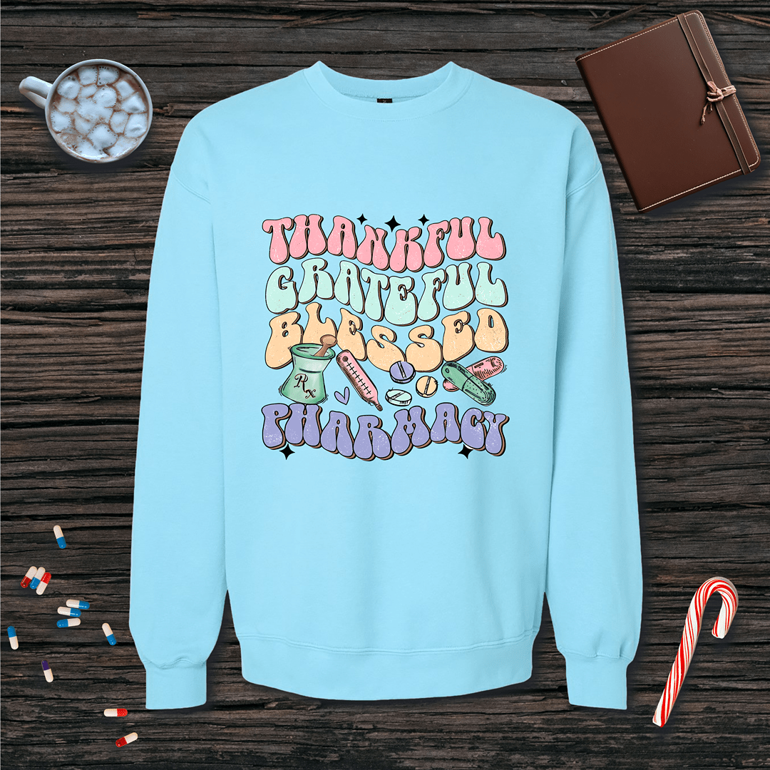 Thankful Grateful Blessed Pharmacy Fleece Crewneck Sweatshirt