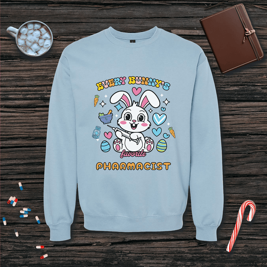 Every Bunny's Favorite Pharmacist - Easter Fleece Crewneck Sweatshirt