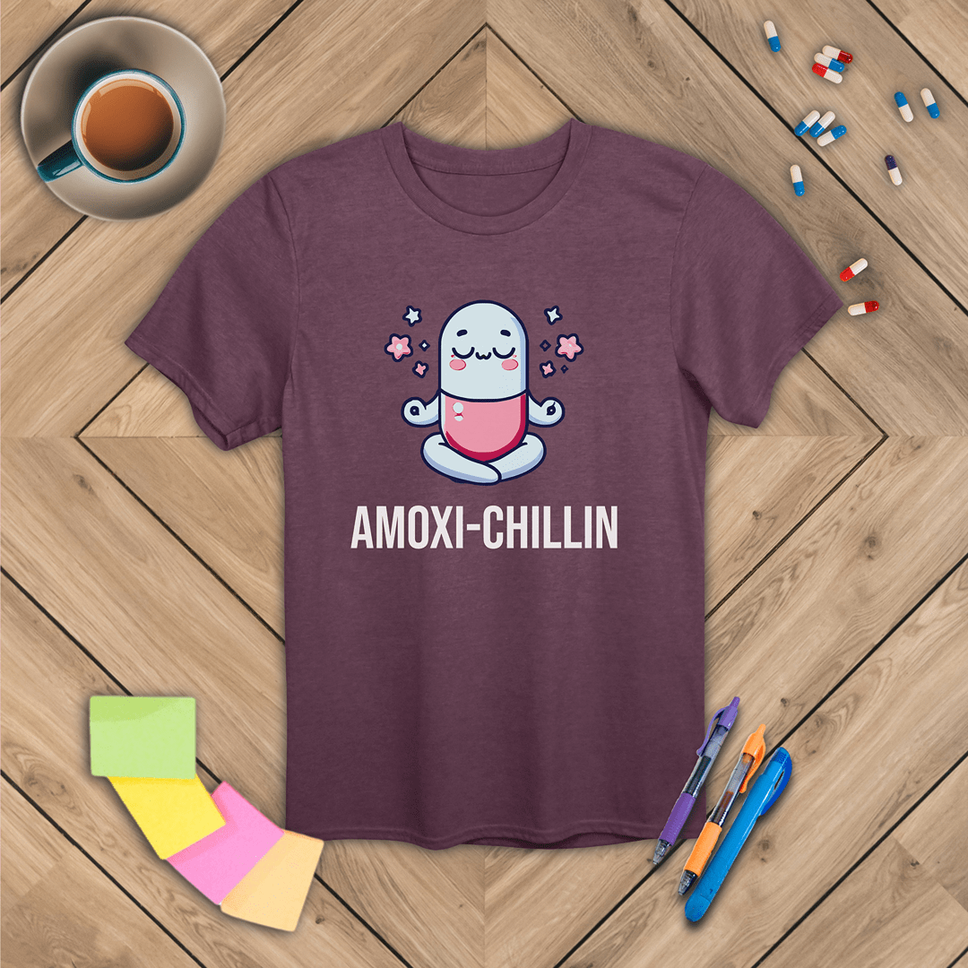 Amoxi-Chillin T-Shirt