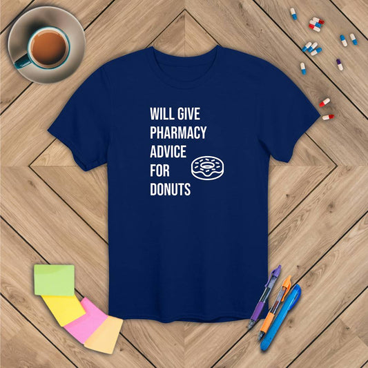 Pharmacy Advice for Donuts T-Shirt