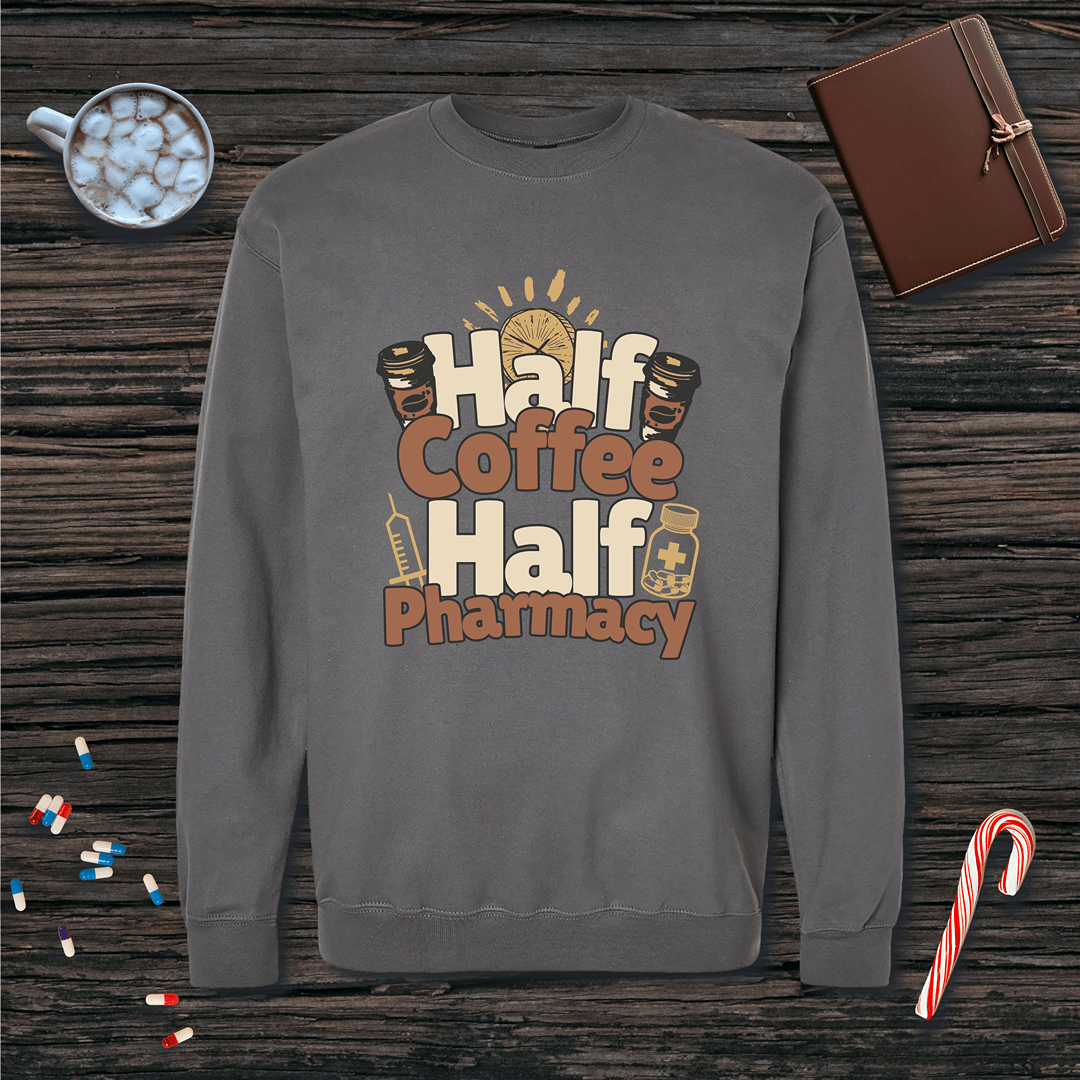 Half Coffee Half Pharmacy Fleece Crewneck Sweatshirt