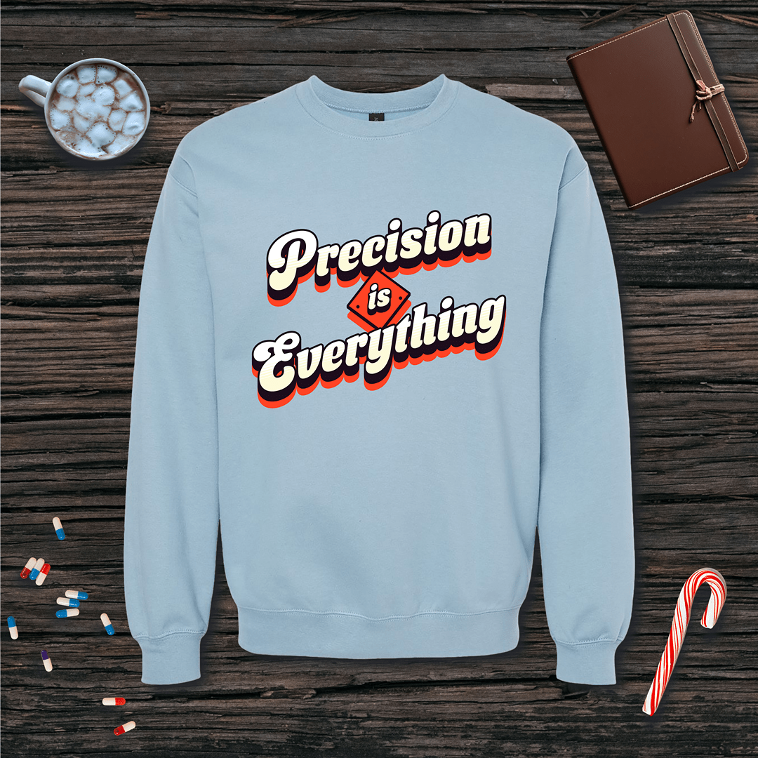 Precision is Everything Fleece Crewneck Sweatshirt