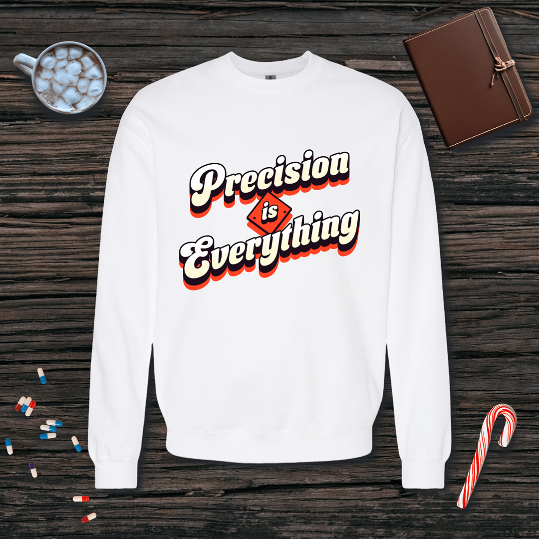 Precision is Everything Fleece Crewneck Sweatshirt