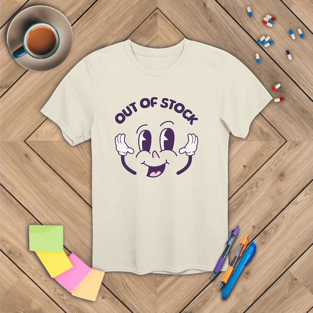 Out of Stock T-Shirt