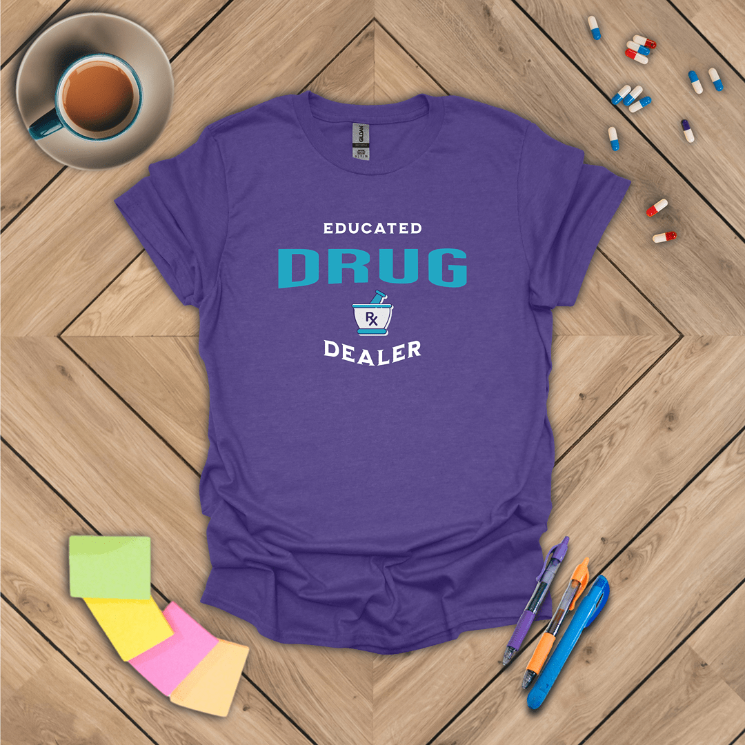 Educated Drug Dealer v1 T-Shirt