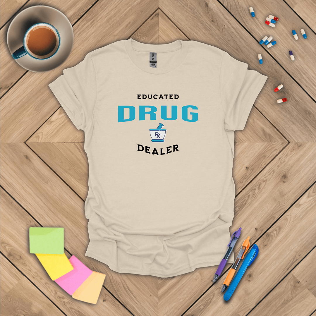 Educated Drug Dealer v1 T-Shirt