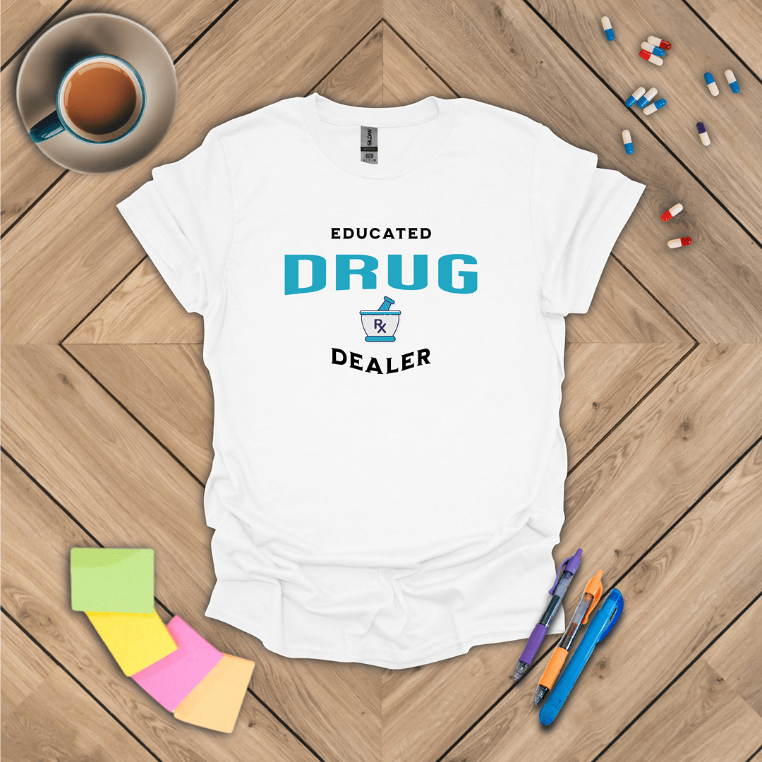 Educated Drug Dealer v1 T-Shirt