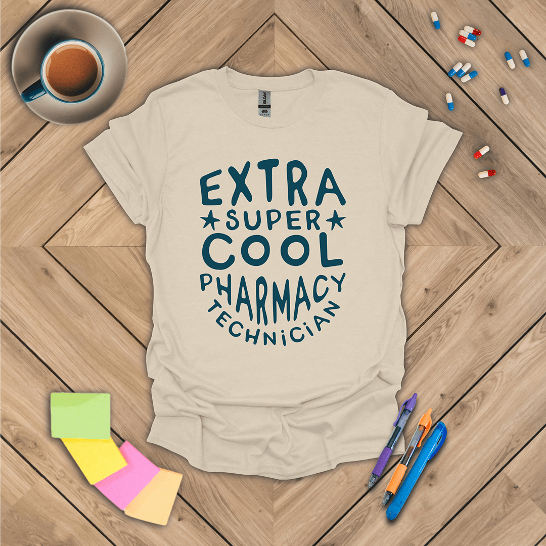 Extra Super Cool Pharmacy Technician T-Shirt