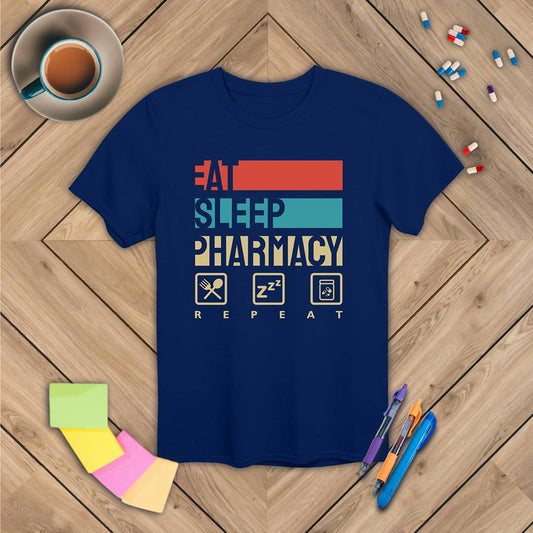 Eat Sleep Pharmacy Repeat T-Shirt