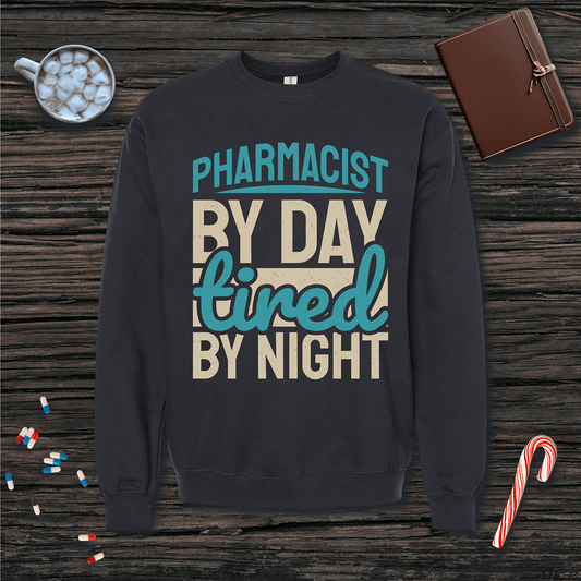 Pharmacist by Day Tired by Night Fleece Crewneck Sweatshirt